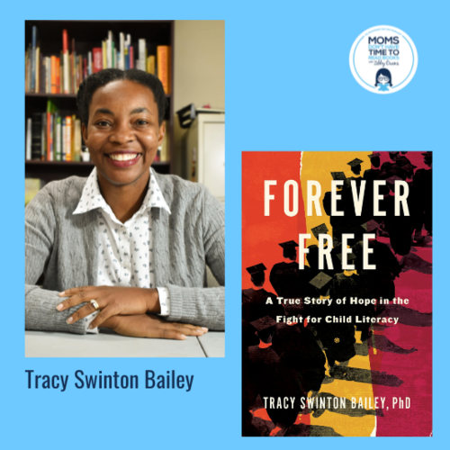 Tracy Swinton Bailey, PhD, FOREVER FREE