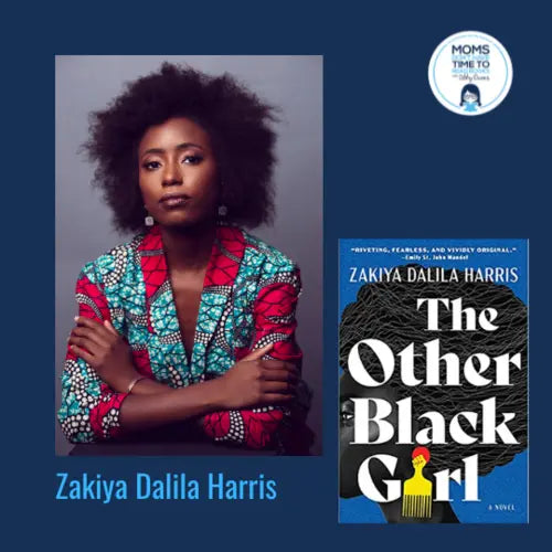 Zakiya Dalila Harris, THE OTHER BLACK GIRL - Zibby Media