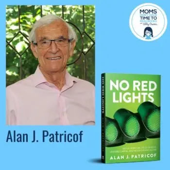 Alan Patricof, NO RED LIGHTS - Zibby Media