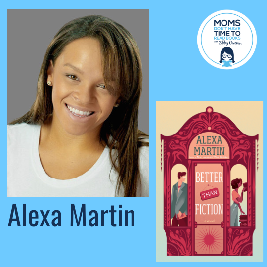 Alexa Martin, BETTER THAN FICTION