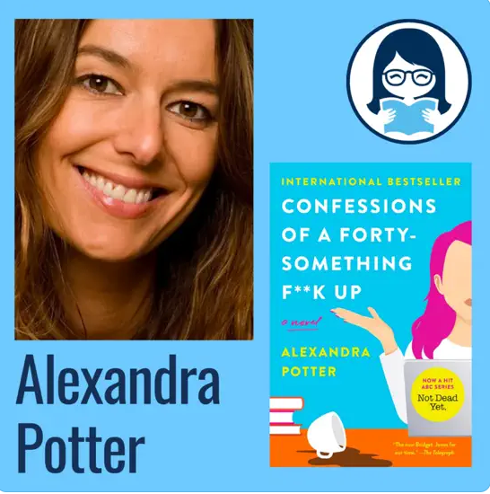 Alexandra Potter, CONFESSIONS OF A FORTY-SOMETHING F**K UP