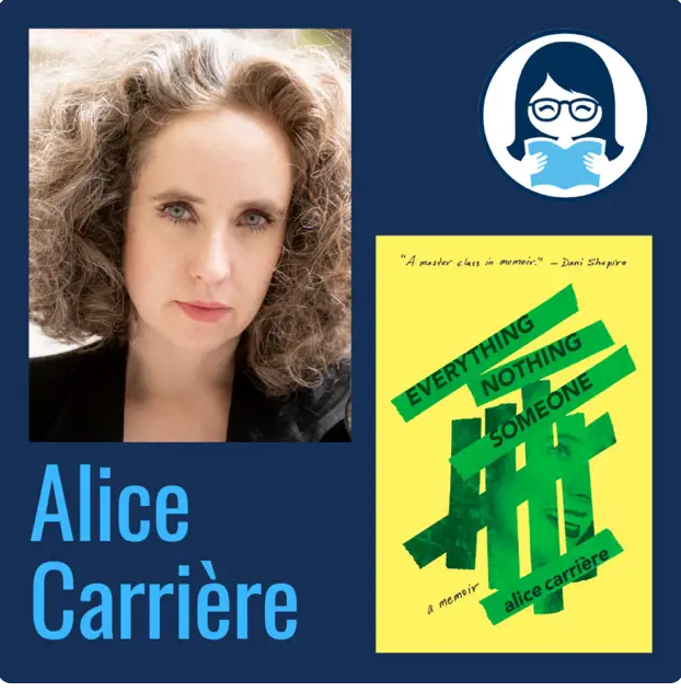 Alice Carrière, EVERYTHING NOTHING SOMEONE: A Memoir