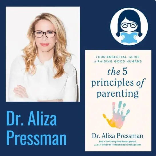 Aliza Pressman, THE 5 PRINCIPLES OF PARENTING: Your Essential Guide to Raising Good Humans - Zibby Media