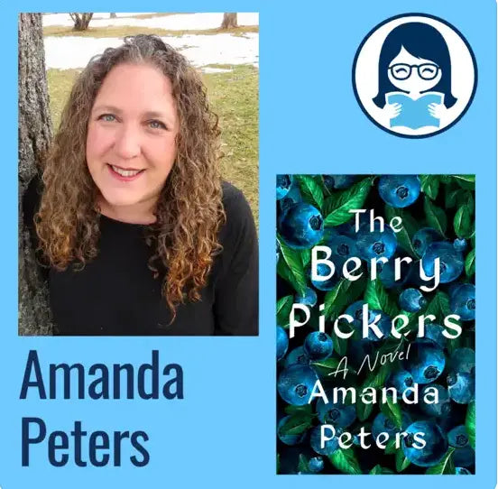 Amanda Peters, THE BERRY PICKERS - Zibby Media