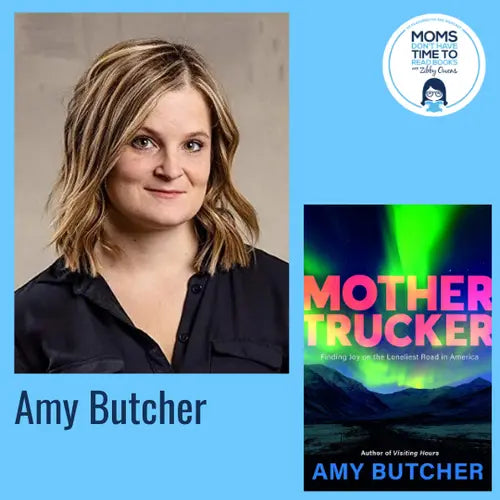 Amy Butcher, MOTHERTRUCKER - Zibby Media