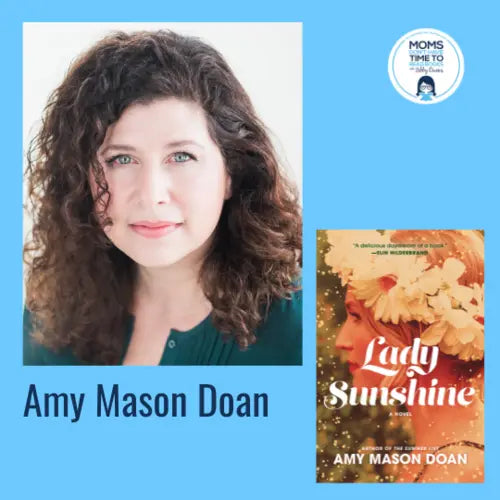 Amy Mason Doan, LADY SUNSHINE - Zibby Media