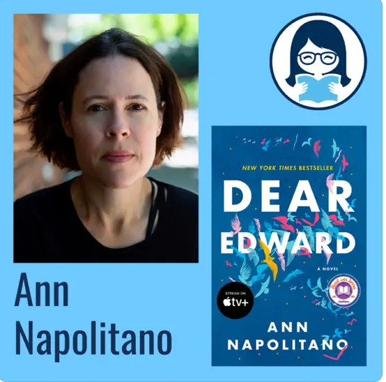 Ann Napolitano, DEAR EDWARD