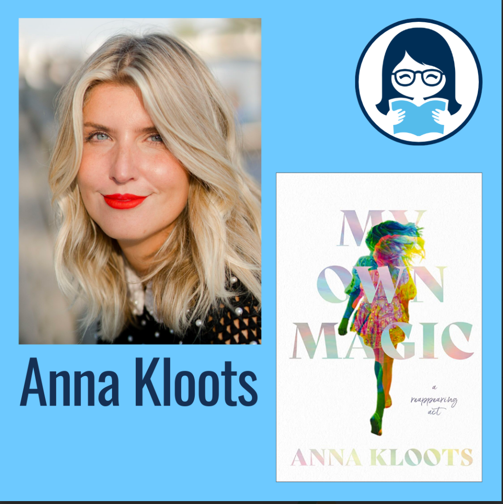 Anna Kloots, MY OWN MAGIC: A Reappearing Act