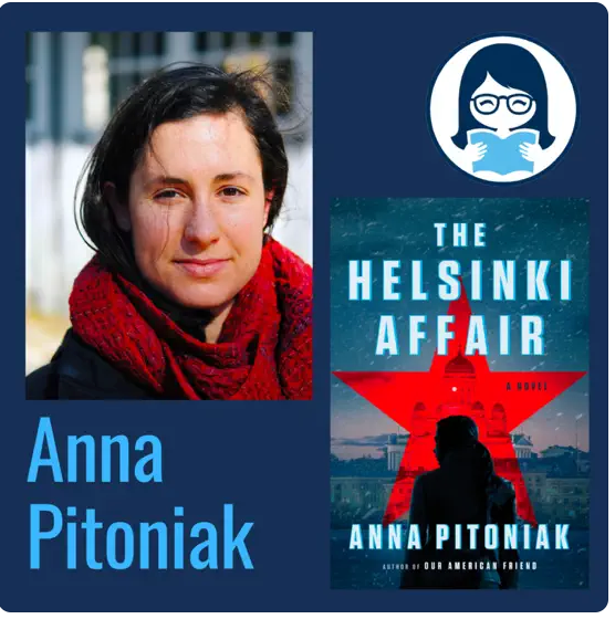 Anna Pitoniak, THE HELSINKI AFFAIR