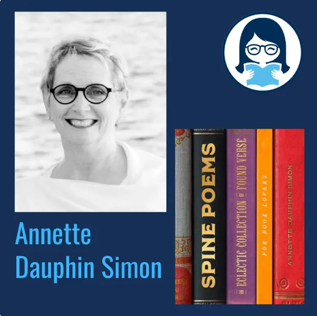 Annette Dauphin Simon, SPINE POEMS: An Eclectic Collection of Found Verse for Book Lovers