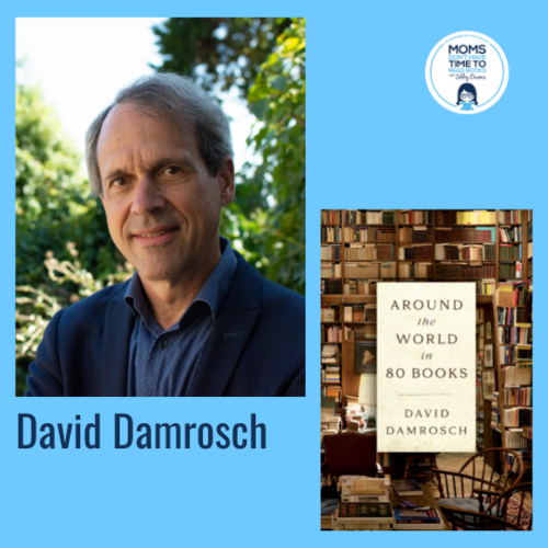 David Damrosch, AROUND THE WORLD IN 80 BOOKS