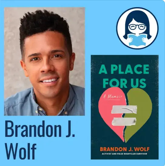 Brandon J. Wolf, A PLACE FOR US: A Memoir - Zibby Media