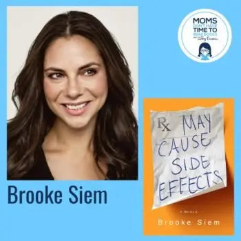 Brooke Siem, MAY CAUSE SIDE EFFECTS - Zibby Media