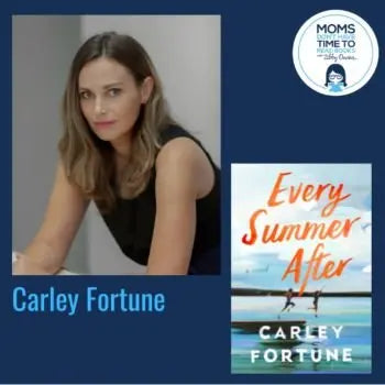 Carley Fortune, EVERY SUMMER AFTER - Zibby Media