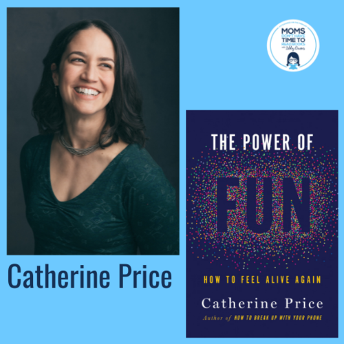 Catherine Price, THE POWER OF FUN