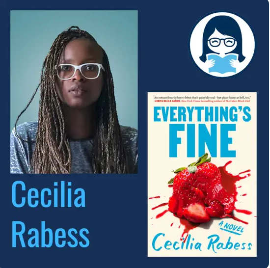 Cecilia Rabess, EVERYTHING'S FINE