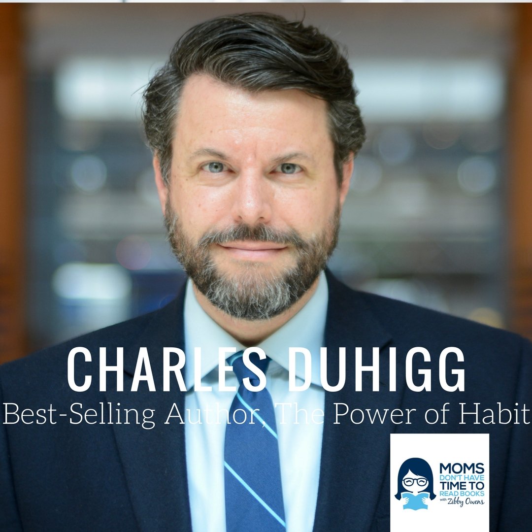 Charles Duhigg, Pulitzer-Price Winning Journalist, THE POWER OF HABIT