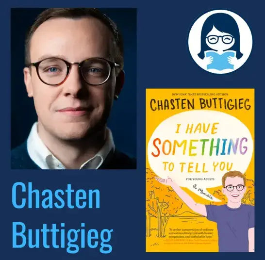 Chasten Buttigieg, I HAVE SOMETHING TO TELL YOU - FOR YOUNG ADULTS: A Memoir - Zibby Media