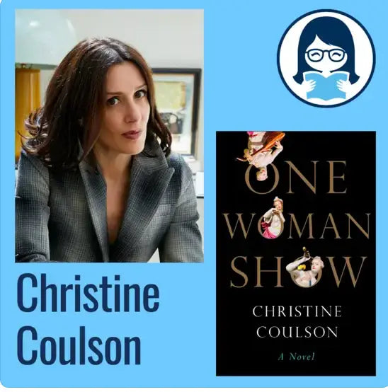 Christine Coulson, ONE WOMAN SHOW - Zibby Media