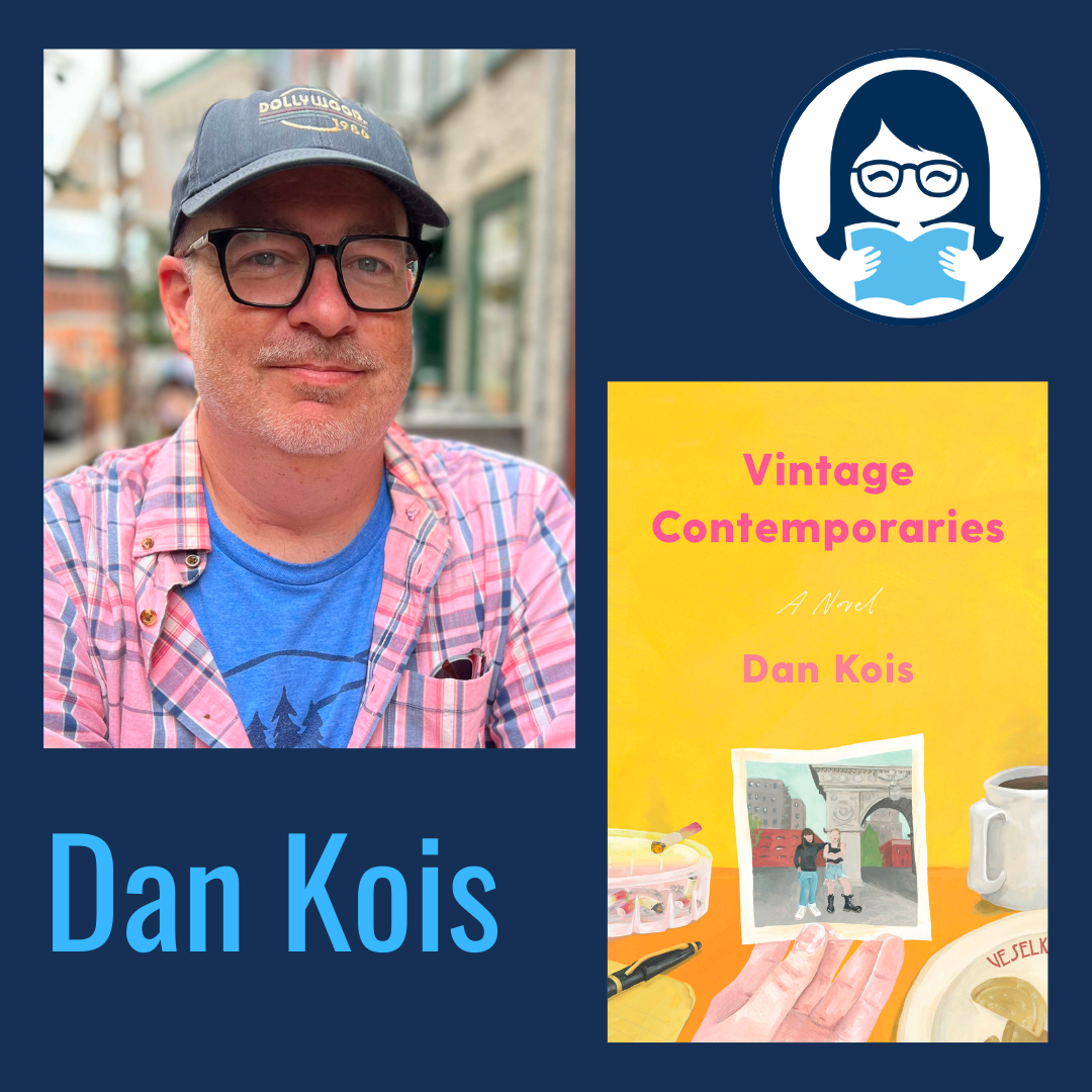 Dan Kois, VINTAGE CONTEMPORARIES