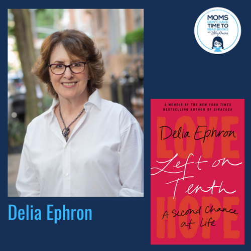 Delia Ephron, LEFT ON TENTH