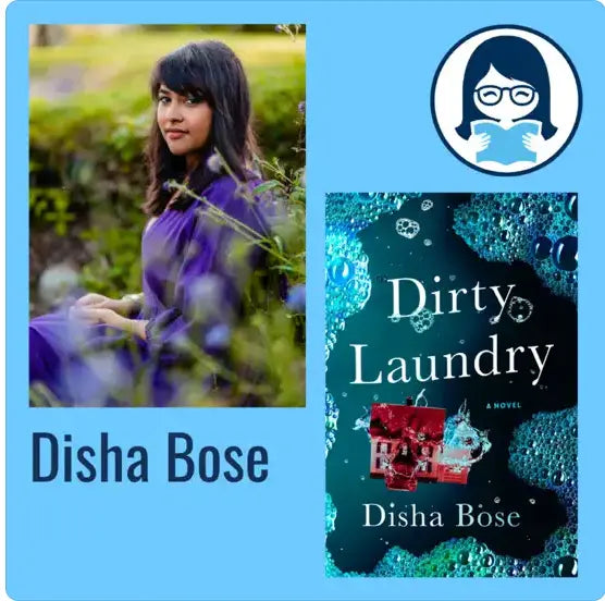 Disha Bose, DIRTY LAUNDRY - Zibby Media
