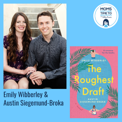 Emily Wibberley & Austin Siegemund-Broka, THE ROUGHEST DRAFT