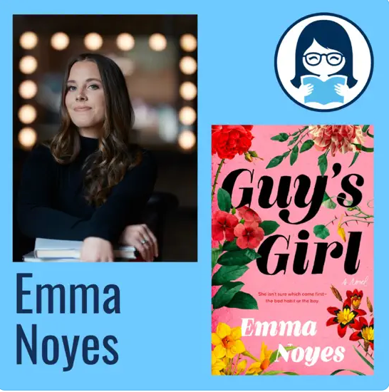 Emma Noyes, GUY'S GIRL