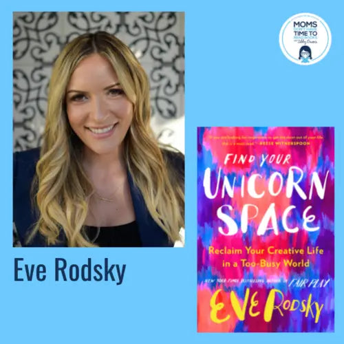 Eve Rodsky, FIND YOUR UNICORN SPACE - Zibby Media