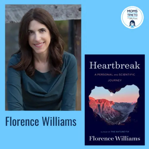 Florence Williams, HEARTBREAK - Zibby Media