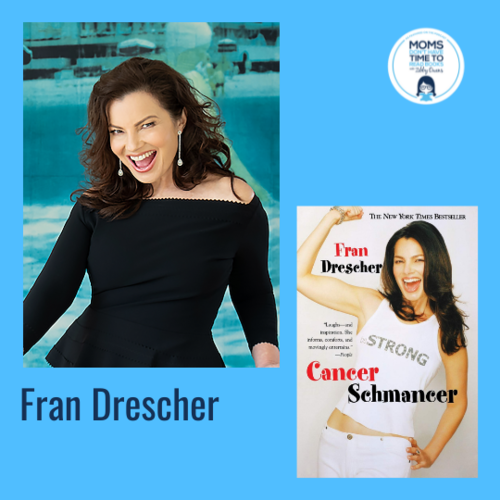 Fran Drescher, CANCER SCHMANCER