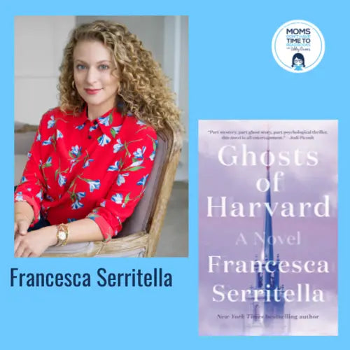 Francesca Serritella, GHOSTS OF HARVARD - Zibby Media
