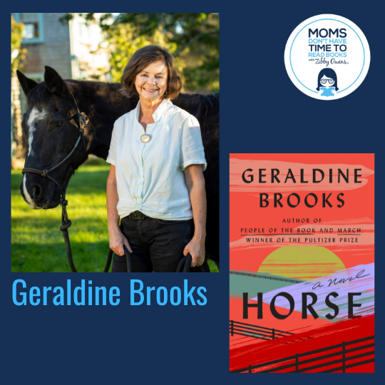 Geraldine Brooks, HORSE: A Novel