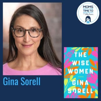 Gina Sorell, THE WISE WOMEN