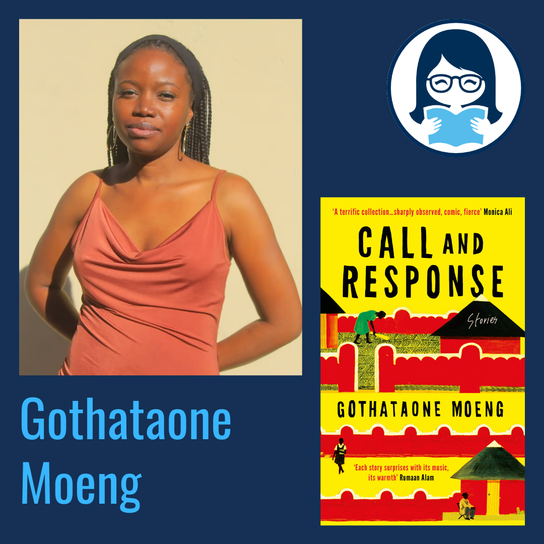 Gothataone Moeng, CALL AND RESPONSE: Stories