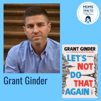 Grant Ginder, LET'S NOT DO THAT AGAIN