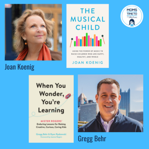 Gregg Behr & Joan Koenig, WHEN YOU WONDER, YOU'RE LEARNING and THE MUSICAL CHILD