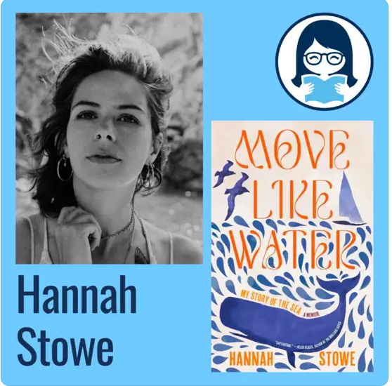 Hannah Stowe, MOVE LIKE WATER: MY STORY OF THE SEA