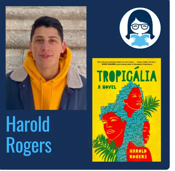 Harold Rogers, TROPICÁLIA