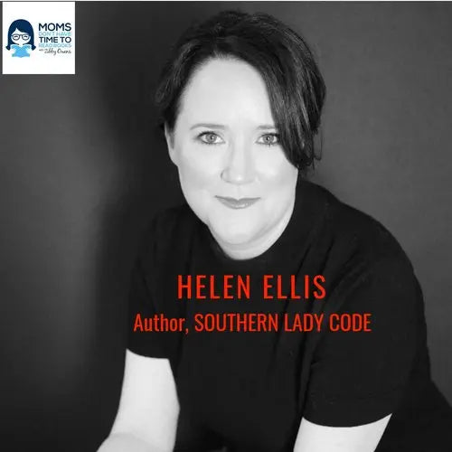 Helen Ellis, SOUTHERN LADY CODE - Zibby Media