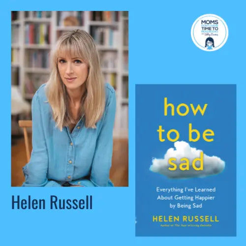 Helen Russell, HOW TO BE SAD - Zibby Media
