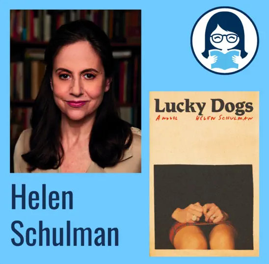 Helen Schulman, LUCKY DOGS