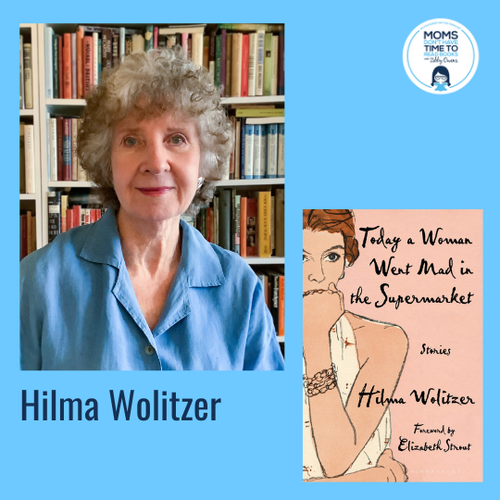 Hilma Wolitzer, TODAY A WOMAN WENT MAD IN THE SUPERMARKET