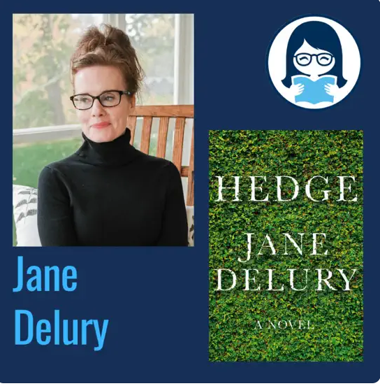 Jane Delury, HEDGE: A Novel