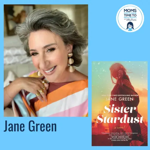 Jane Green, SISTER STARDUST - Zibby Media