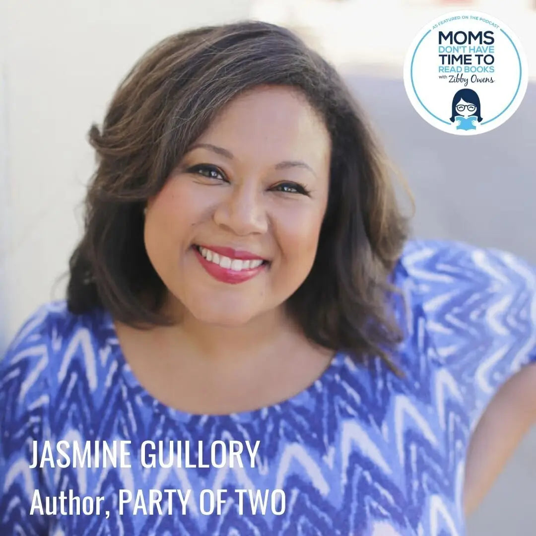 Jasmine Guillory, PARTY OF TWO - Zibby Media