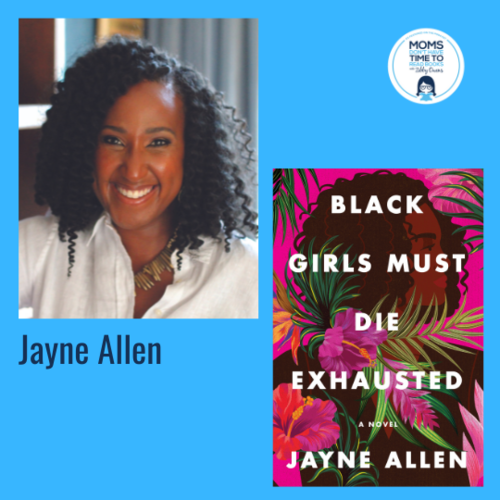 Jayne Allen, BLACK GIRLS MUST DIE EXHAUSTED