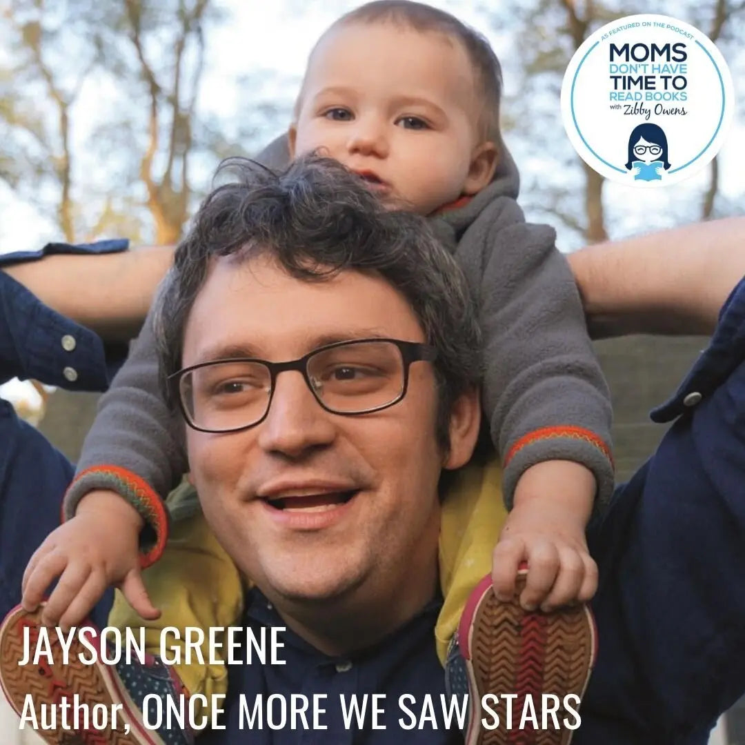 Jayson Greene, ONCE MORE WE SAW STARS - Zibby Media