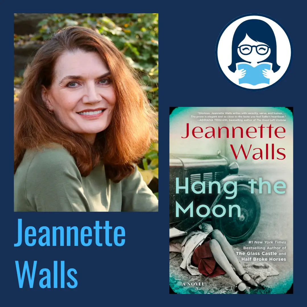 Jeannette Walls, HANG THE MOON - Zibby Media