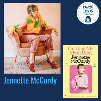 Jennette McCurdy, I'M GLAD MY MOM DIED